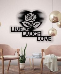 Live Laugh Love
