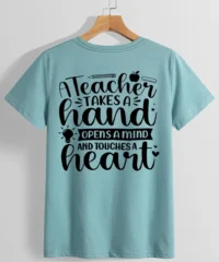 A Teacher Takes A Hand Opens A Mind And Touches A Heart A Teacher Takes A Hand Opens A Mind And Touches A Heart