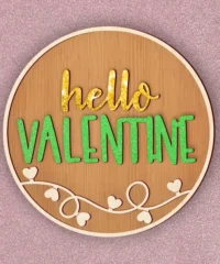 Hello Valentine’s Day Round Signs Hello Valentine's Day Round Signs