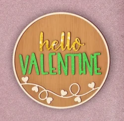 Hello Valentine's Day Round Signs