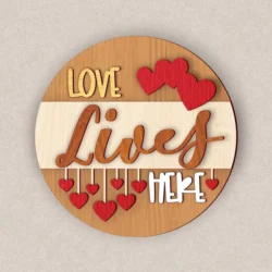 Love Lives Here Valentine's Day Round Signs