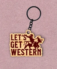 Let's Get Western Keychain