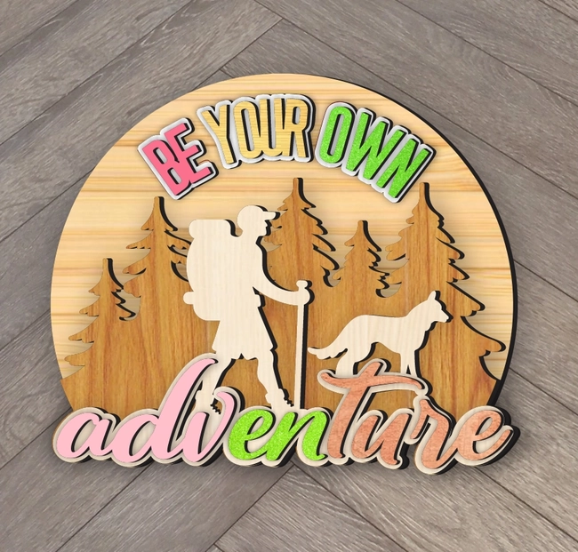 Be Your Own Adventure Camping Sign