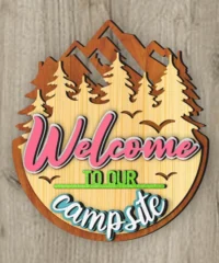 Welcome To Our Campsite Camping Sign